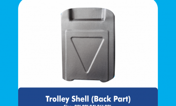 Bakka Trolley Shell (Back Part)
